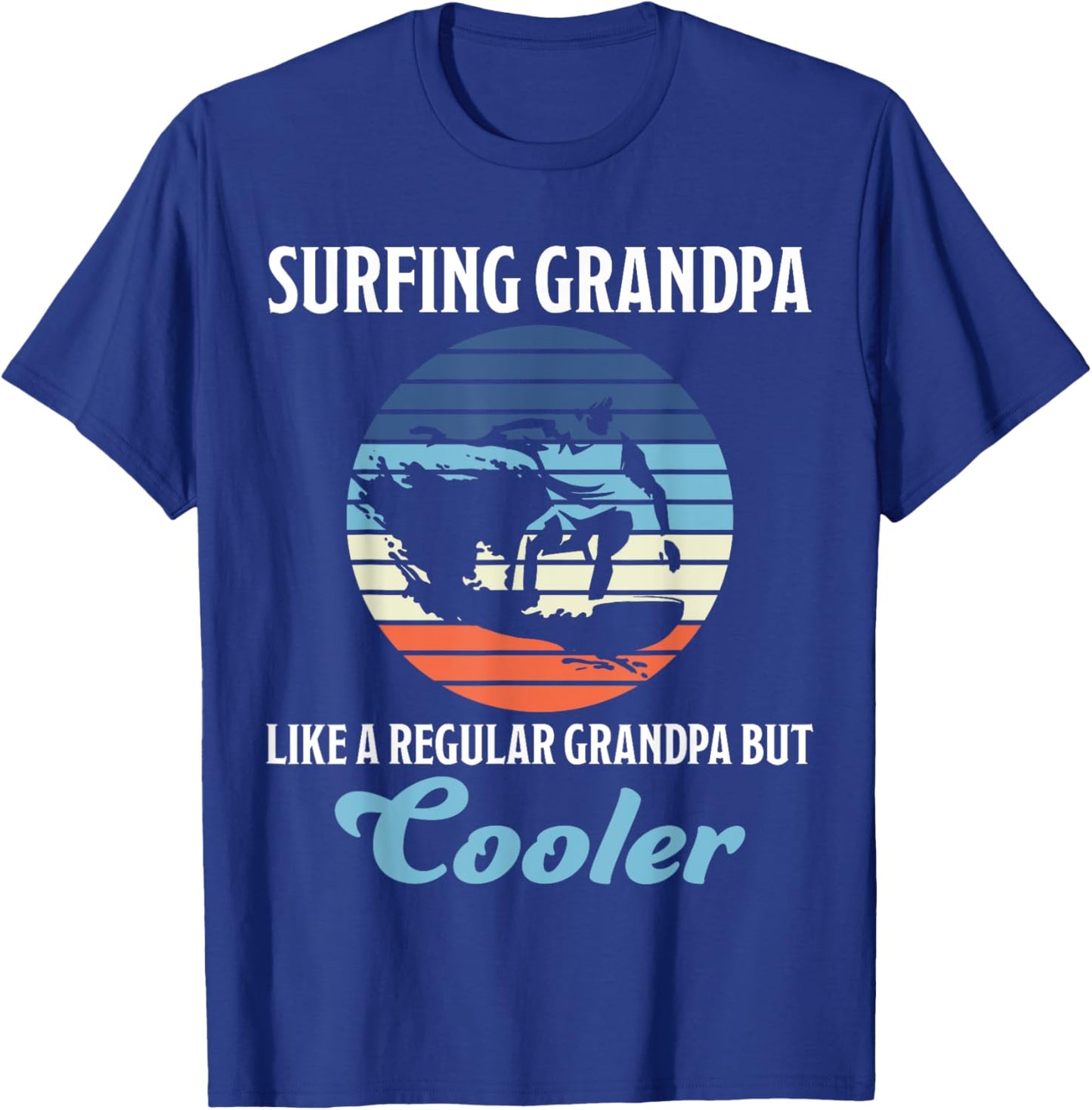 Surfing Grandpa Surfing Surfboard Waves Grandad Surfer T-Shirt - T-Shirt | Royal