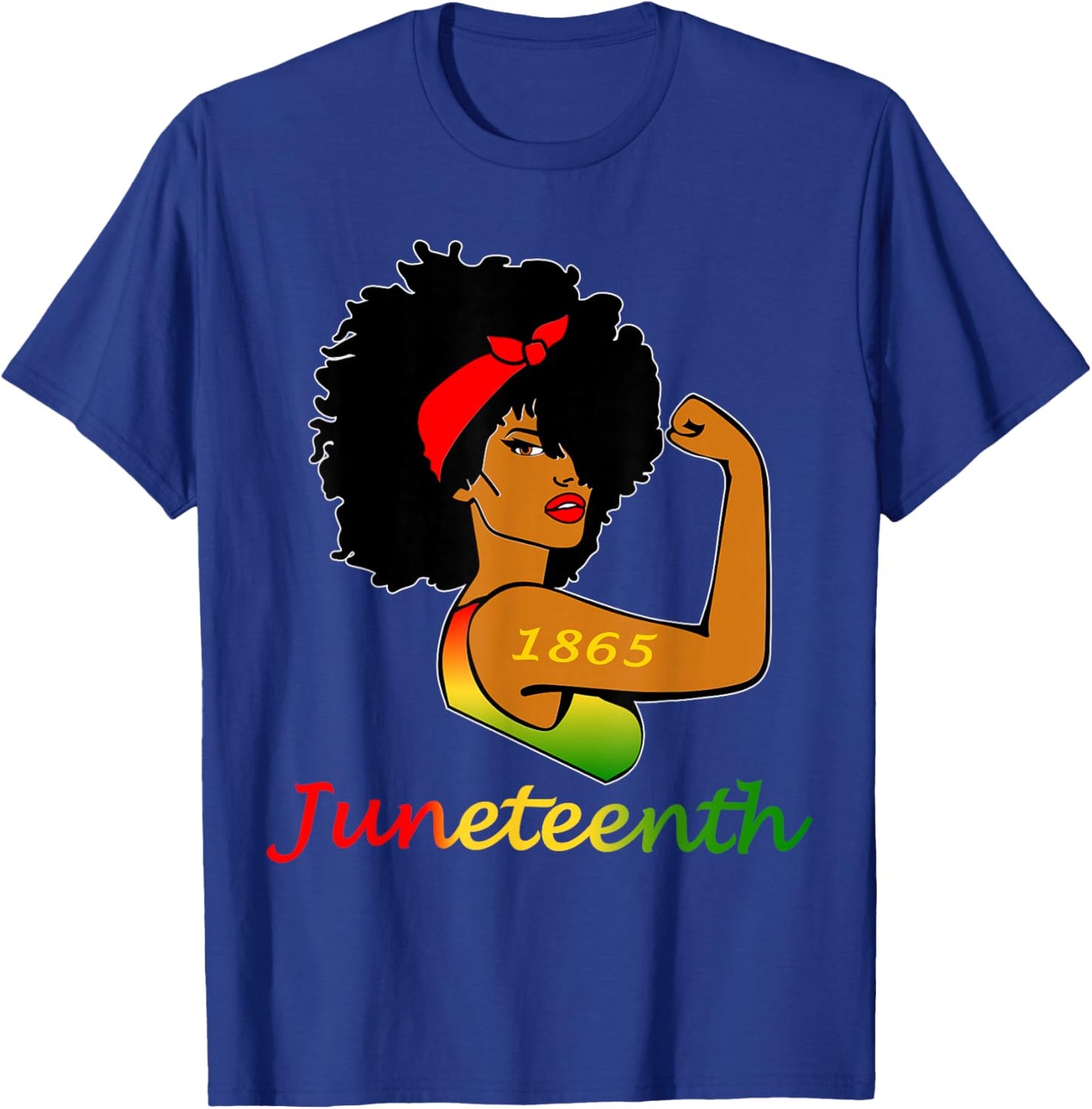 Happy Juneteenth Is My Independence Day Free Black Women T-Shirt - T-Shirt | Royal
