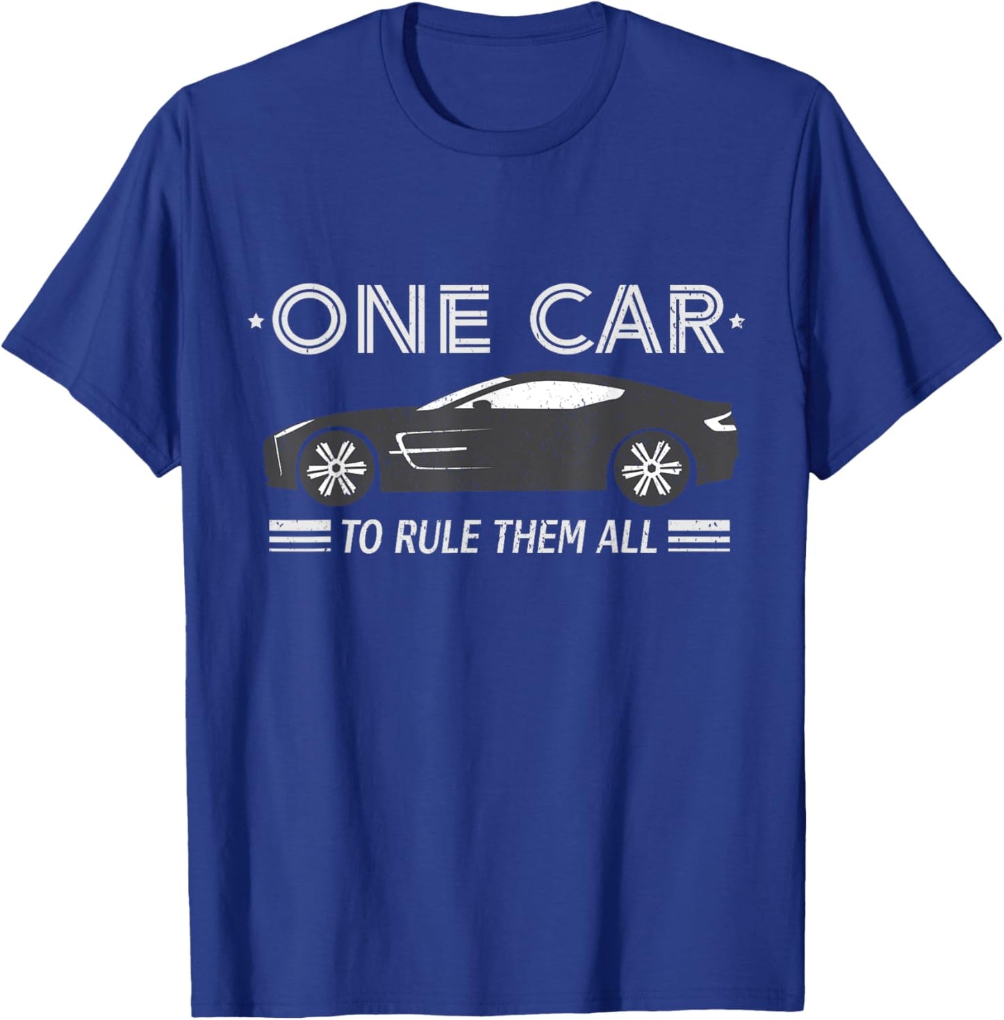 Sport Car One Car to rule them all T-Shirt - T-Shirt | Royal