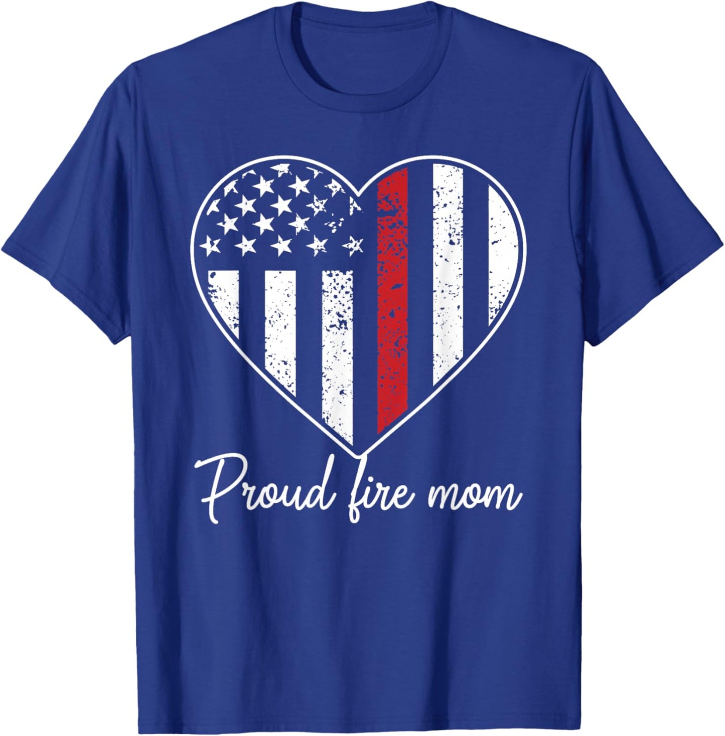 Proud Fire Mom Of A Firefighter Mother Heart T-Shirt - T-Shirt | Royal
