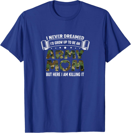 Army Mother Mom Military Veteran Female T-Shirt - T-Shirt | Royal