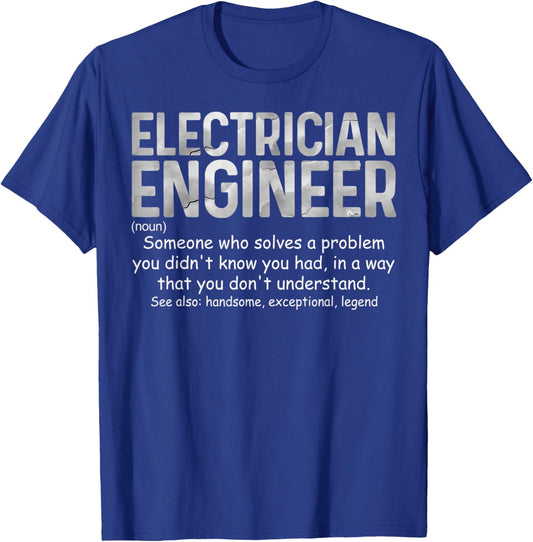 Electrician Engineer Dictionary Definition Much Cooler T-Shirt - T-Shirt | Royal