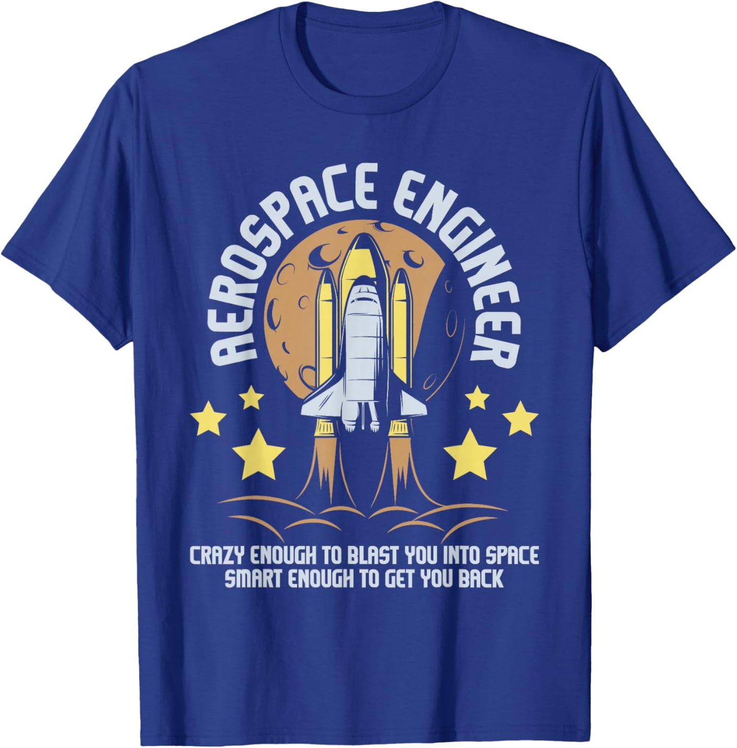 Aerospace Engineer - Aeronautical Engineering Spacecrafts T-Shirt - T-Shirt | Royal
