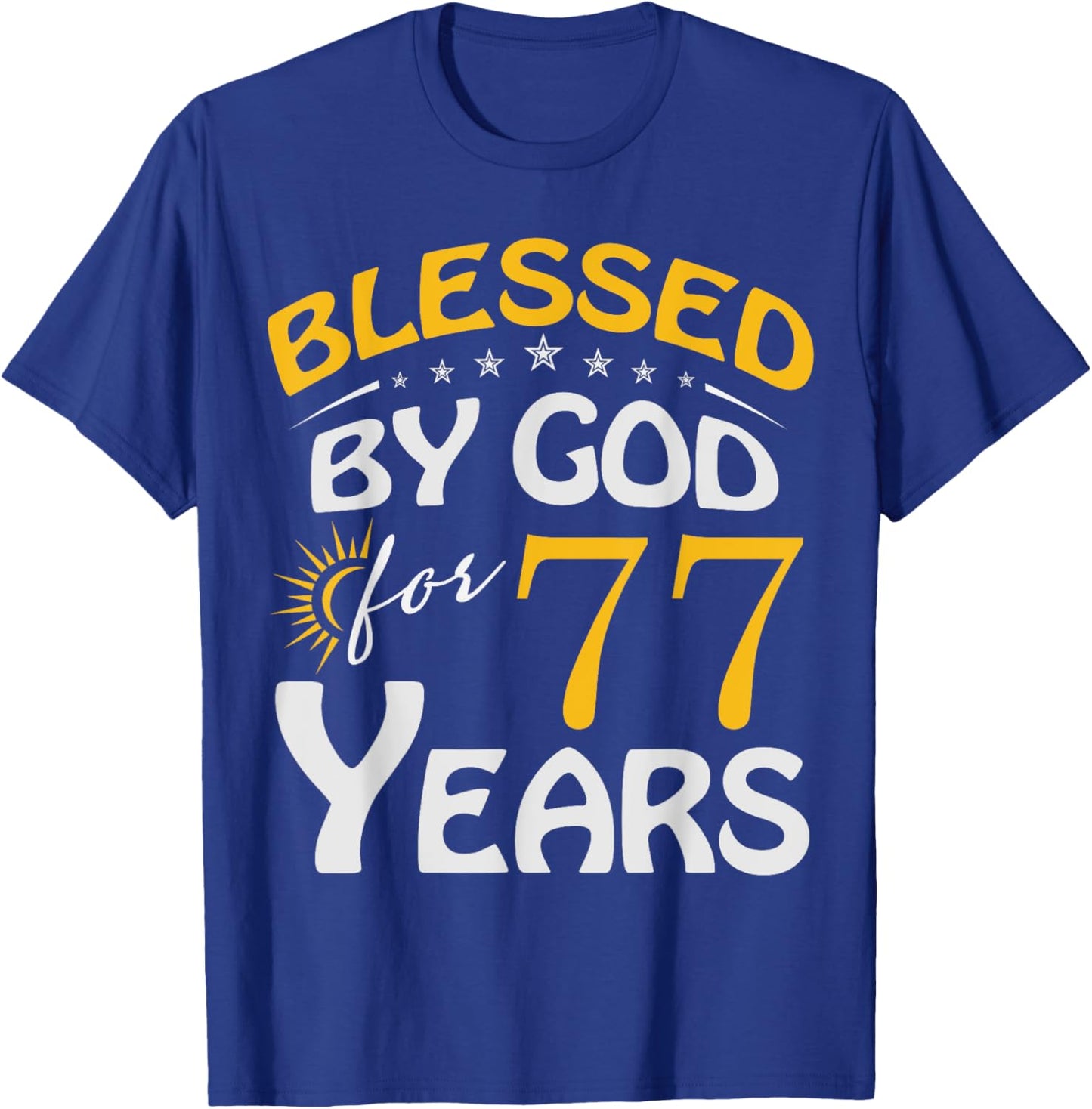 Vintage Blessed by God For 77 Years Old Happy 77th Birthday T-Shirt - T-Shirt | Royal