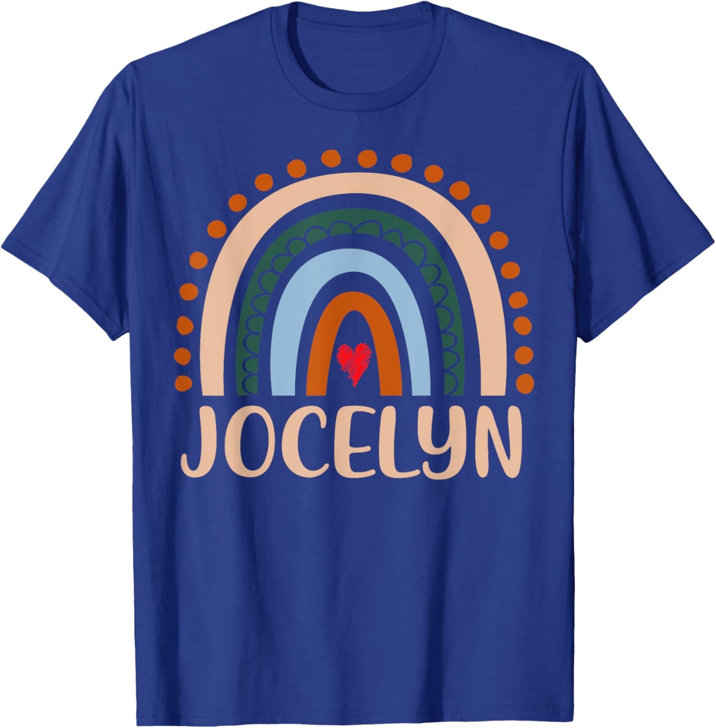 Jocelyn Name Personalized Funny Women Rainbow Jocelyn T-Shirt - T-Shirt | Royal