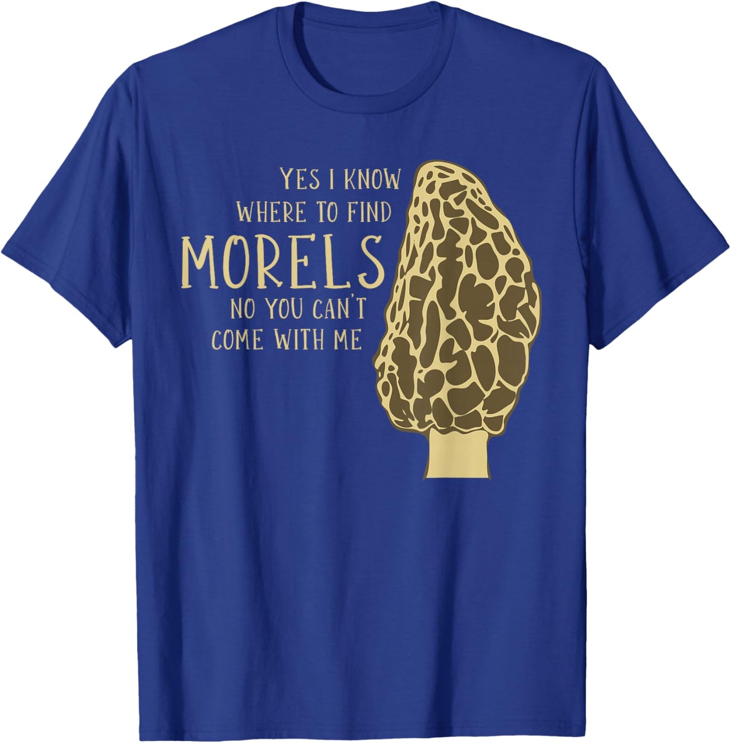 Mushroom Hunting Morel Mushroom T-Shirt - T-Shirt | Royal