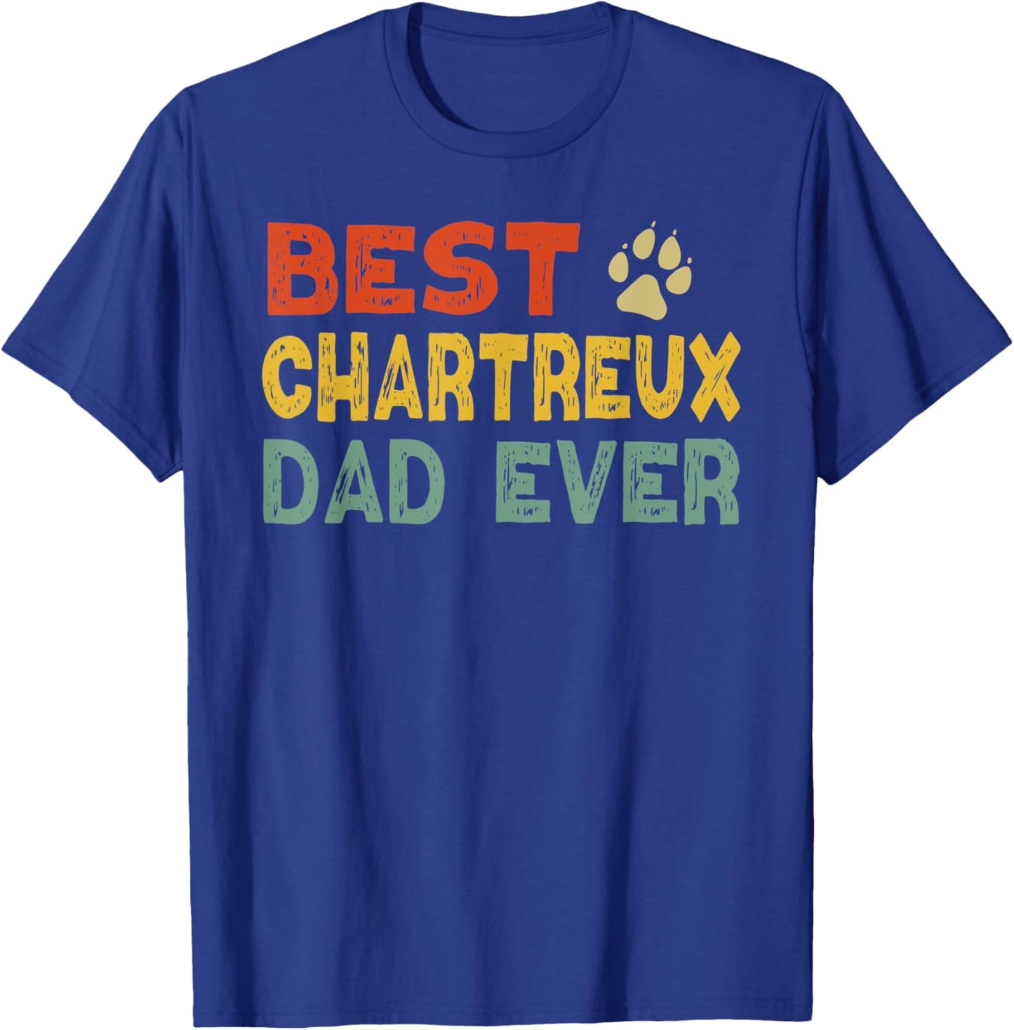 Chartreux Cat Dad Owner Breeder Lover Kitten T-Shirt - T-Shirt | Royal