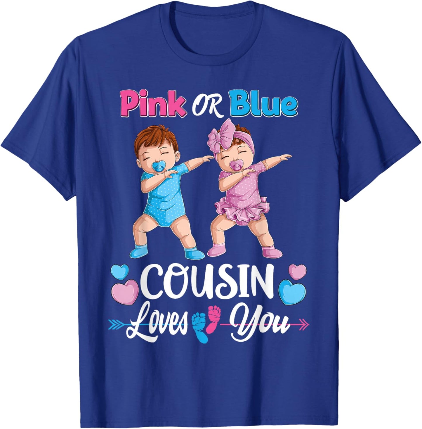 Pink Or Blue Cousin Loves You Baby Gender Reveal Party Women T-Shirt - T-Shirt | Royal
