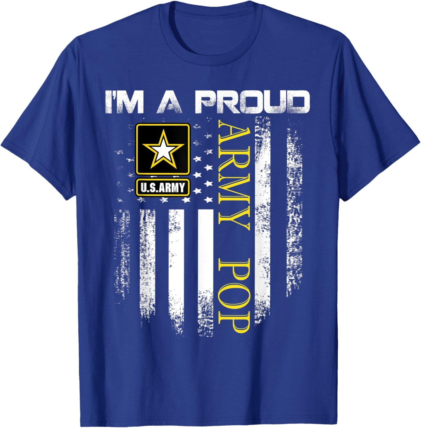 Vintage I'm A Proud Army Pop With American Flag Gift T-Shirt - T-Shirt | Royal