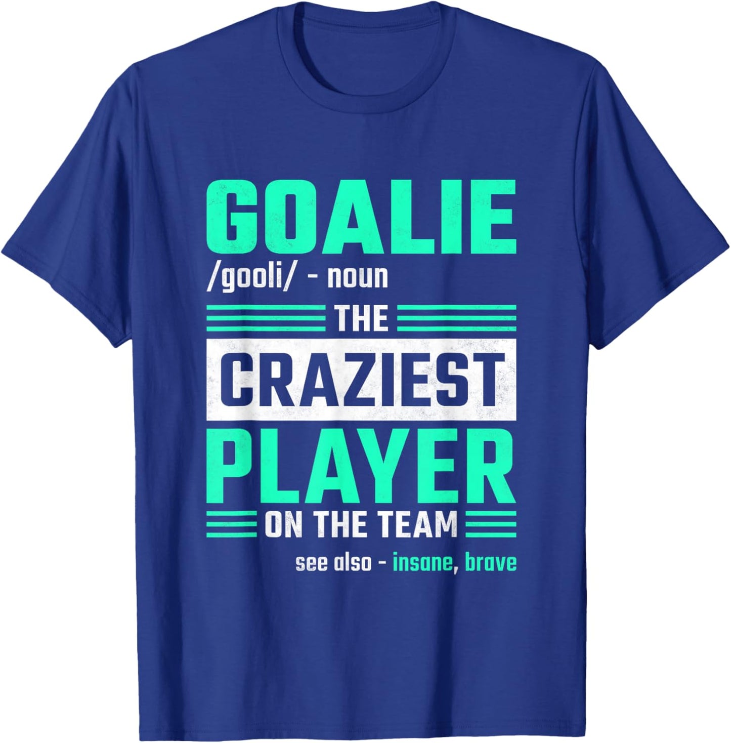 Goalie, Soccer Player T-Shirt - T-Shirt | Royal