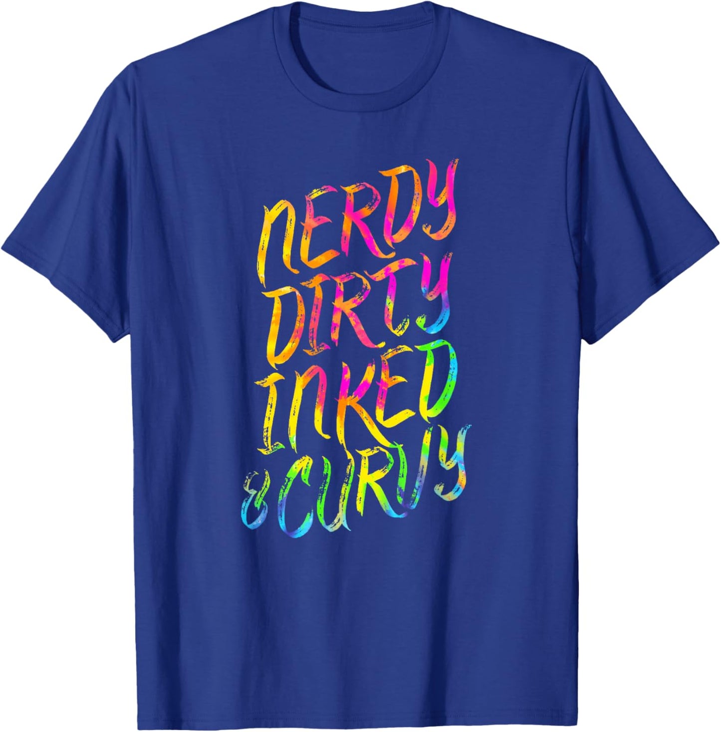 Nerdy Dirty Inked & Curvy - Tattoo Woman Girl Nerd T-Shirt - T-Shirt | Royal