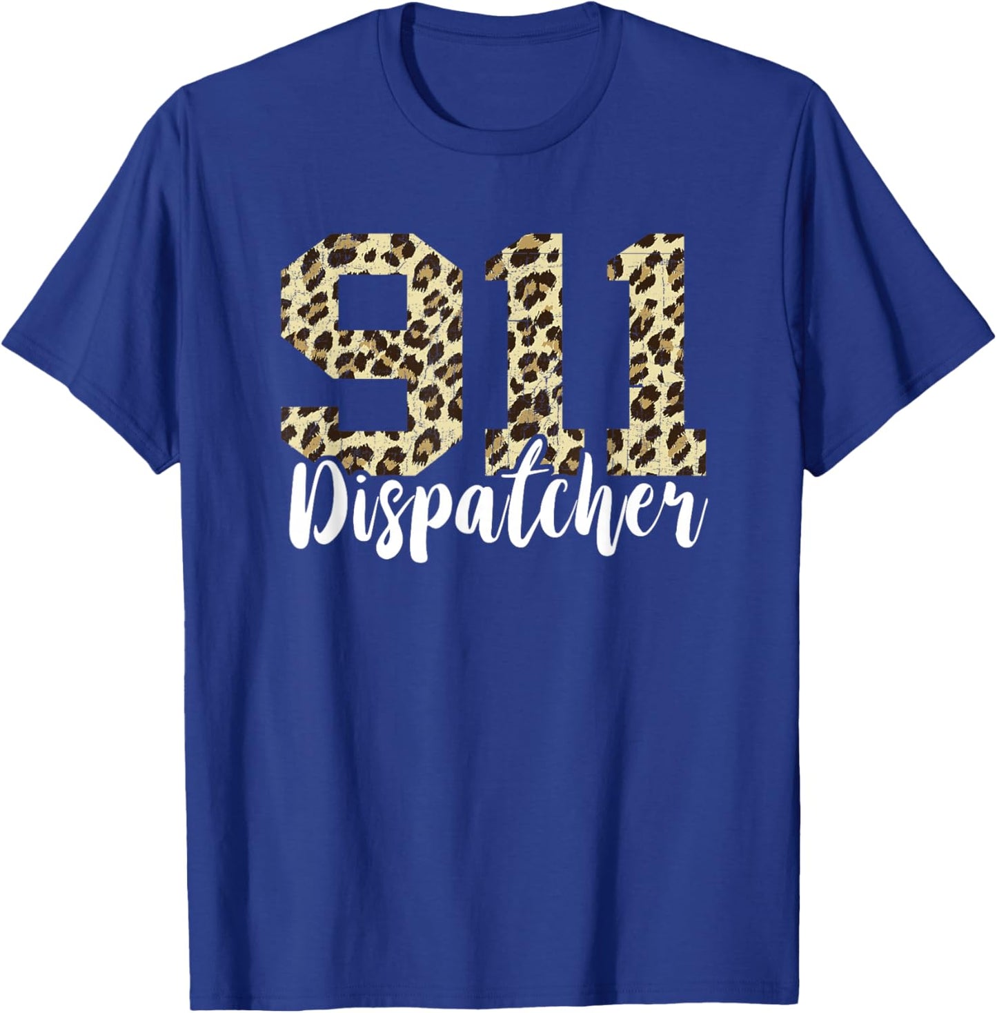 Dispatcher 911 Leopard Operator On Thin Yellow Line Call T-Shirt - T-Shirt | Royal