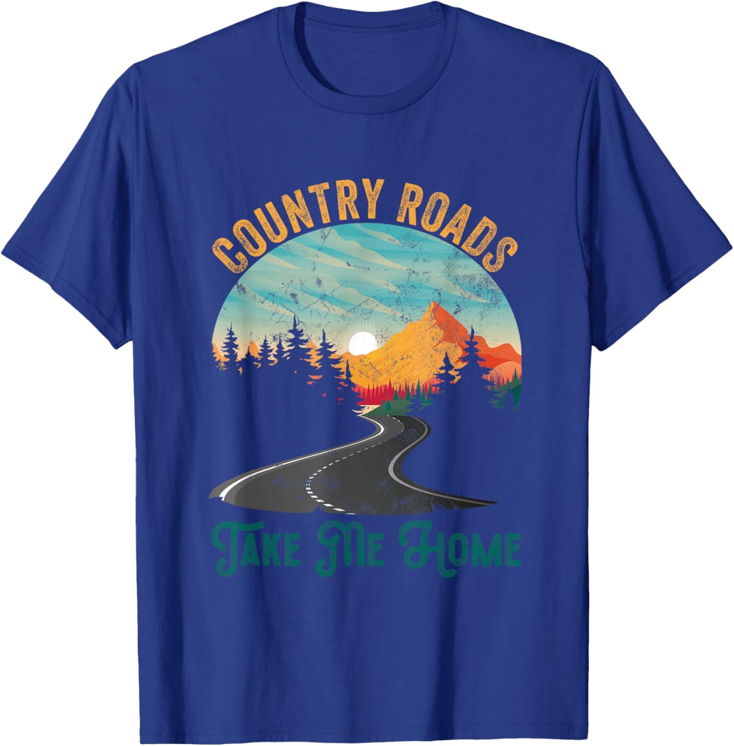 Vintage Retro Country Roads Take Me My Home T-Shirt - T-Shirt | Royal