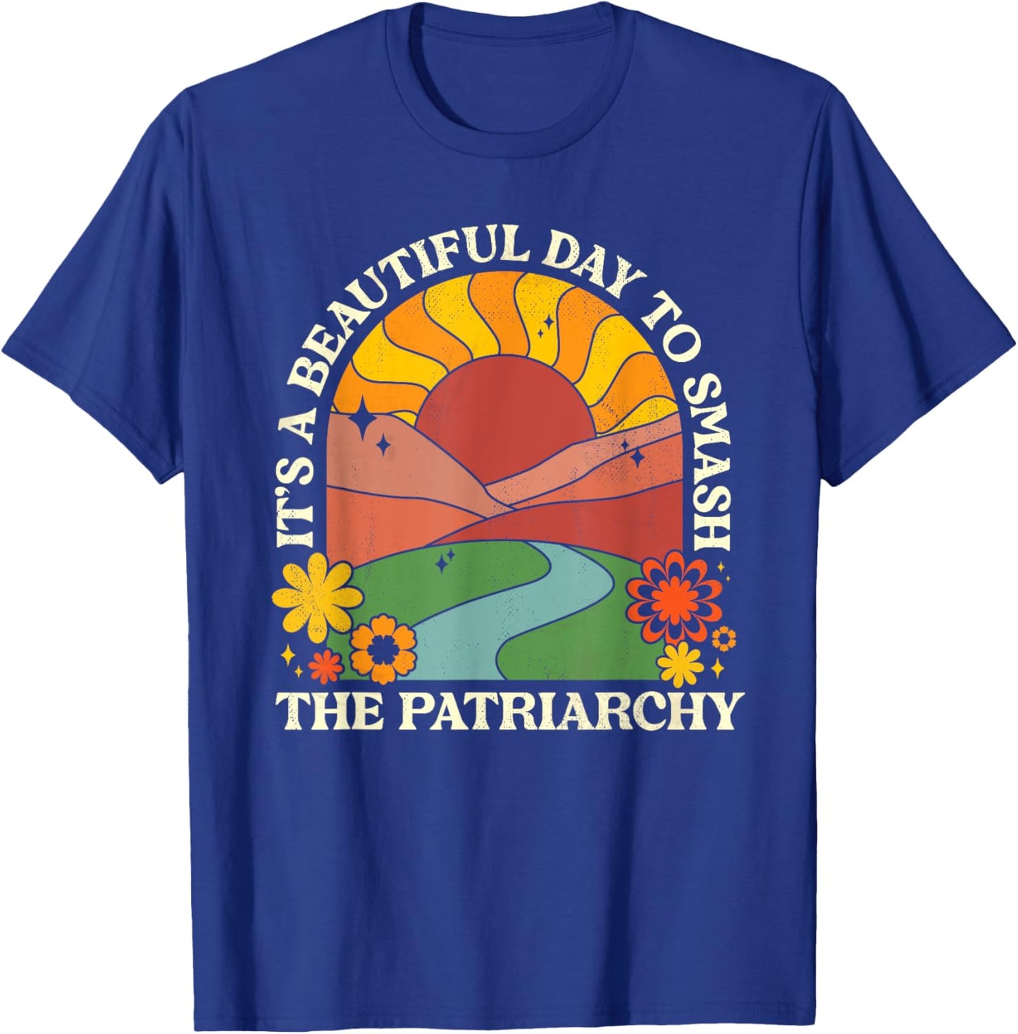Retro Groovy 60s 70s It's A Good Day To Smash The Patriarchy T-Shirt - T-Shirt | Royal