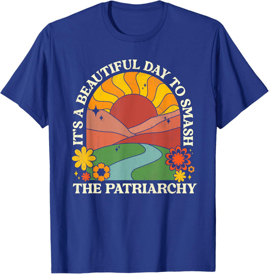 Retro Groovy 60s 70s It's A Good Day To Smash The Patriarchy T-Shirt - T-Shirt | Royal