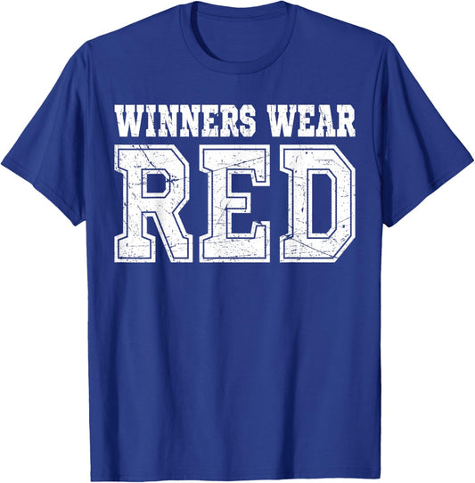 Winners Wear Red Color Team Spirit Game War Camp Parent Crew T-Shirt - T-Shirt | Royal