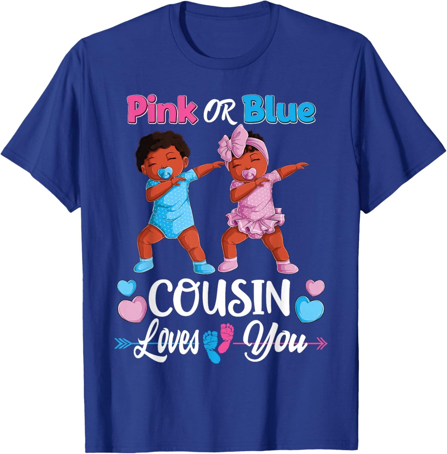 Pink Or Blue Cousin Loves You Black Baby Gender Reveal Party T-Shirt - T-Shirt | Royal
