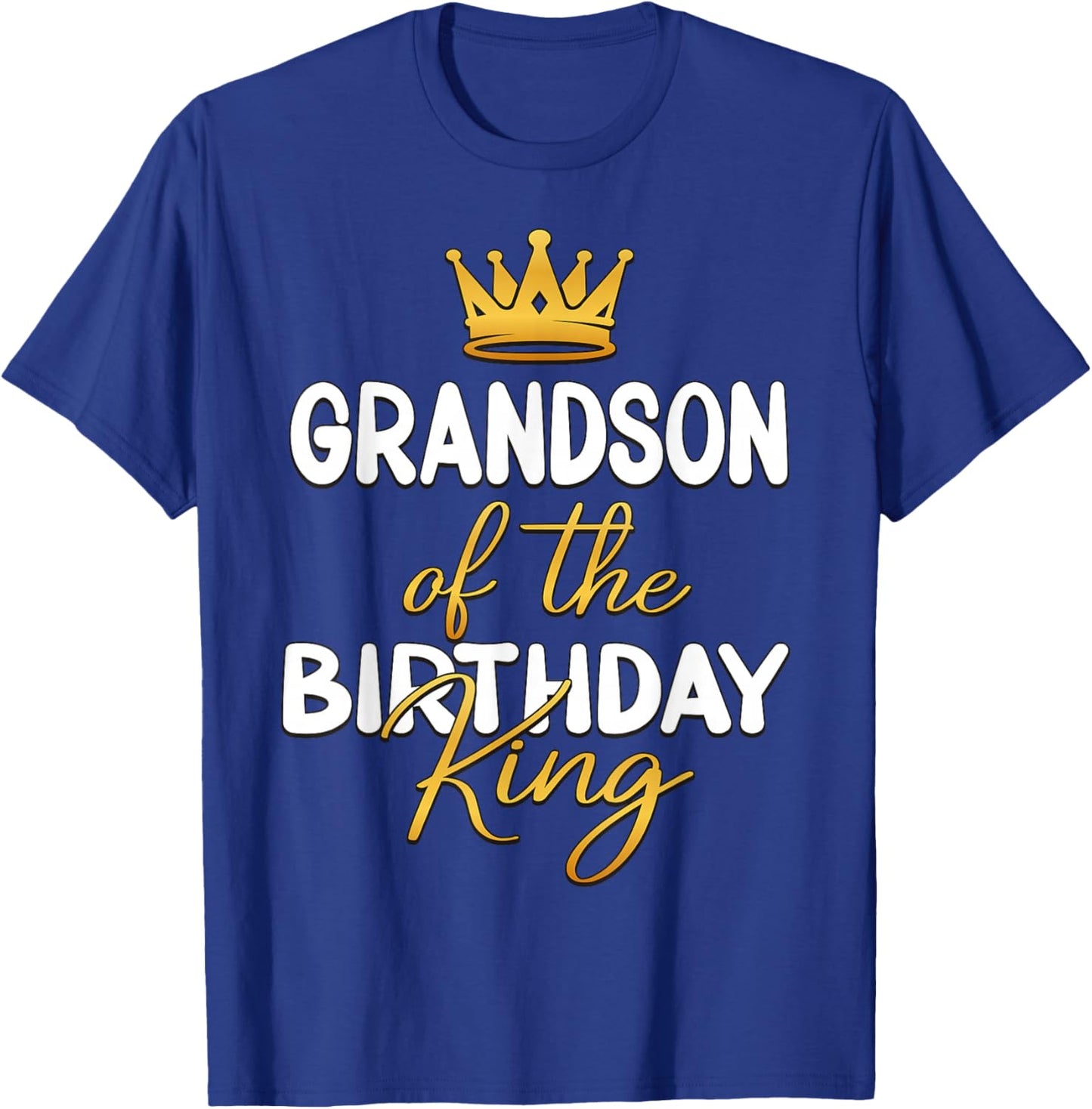 Grandson Of The Birthday King Bday Party Idea T-Shirt - T-Shirt | Royal