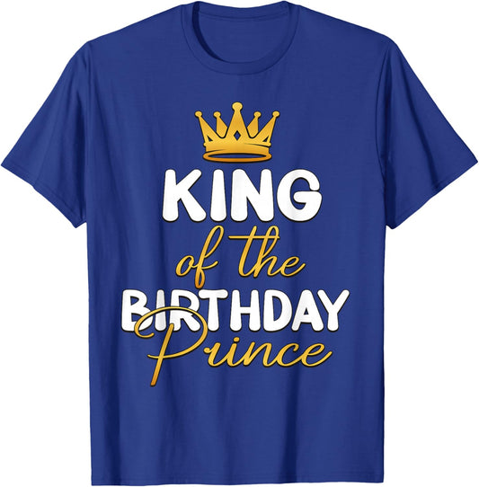 King Of The Birthday Prince Boy Bday Party Idea T-Shirt - T-Shirt | Royal