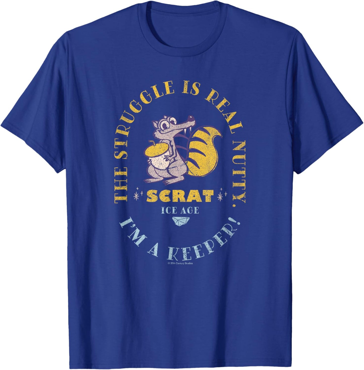 Ice Age Scrat The Struggle is Real Nutty T-Shirt - T-Shirt | Royal