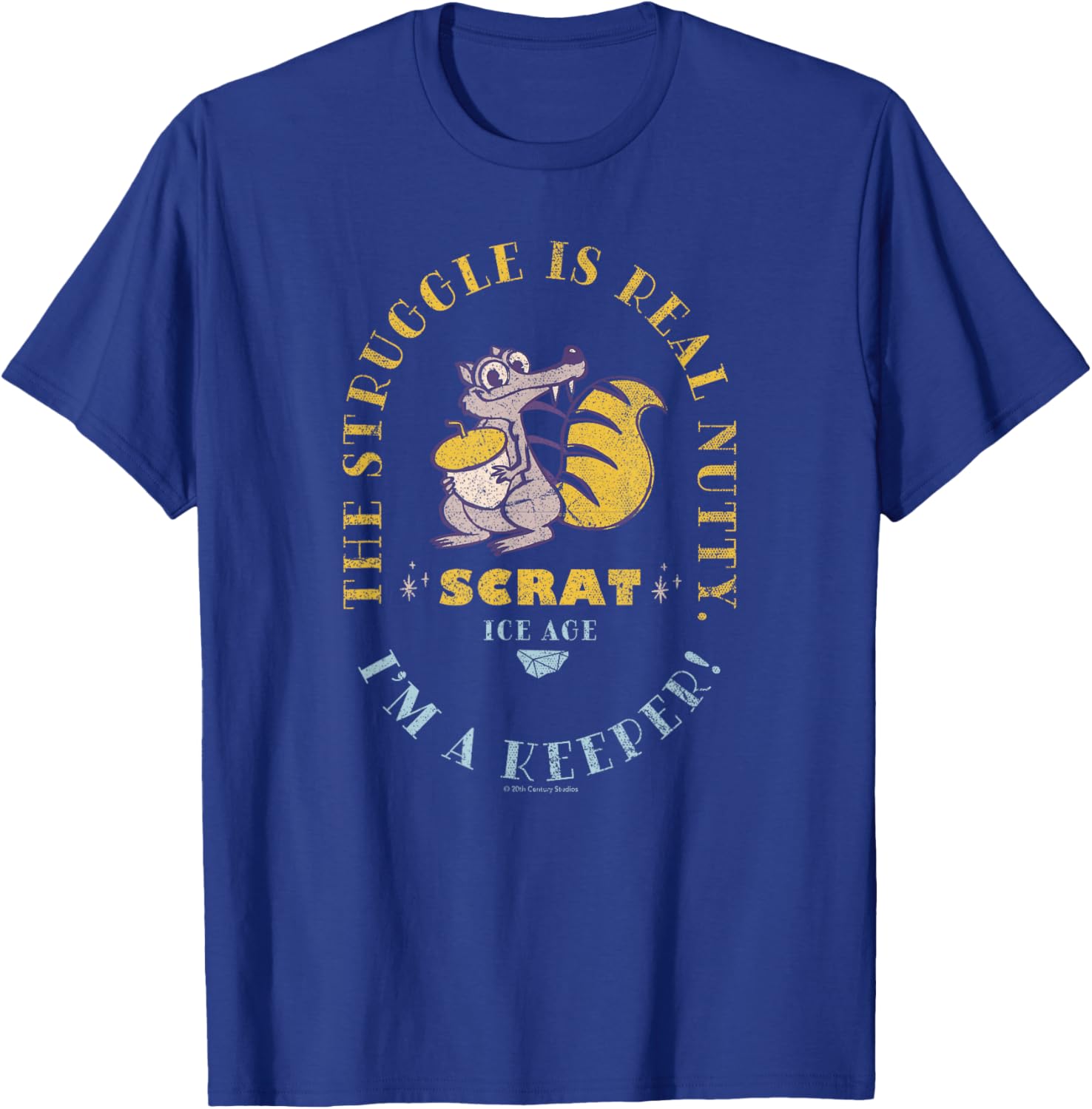 Ice Age Scrat The Struggle is Real Nutty T-Shirt - T-Shirt | Royal