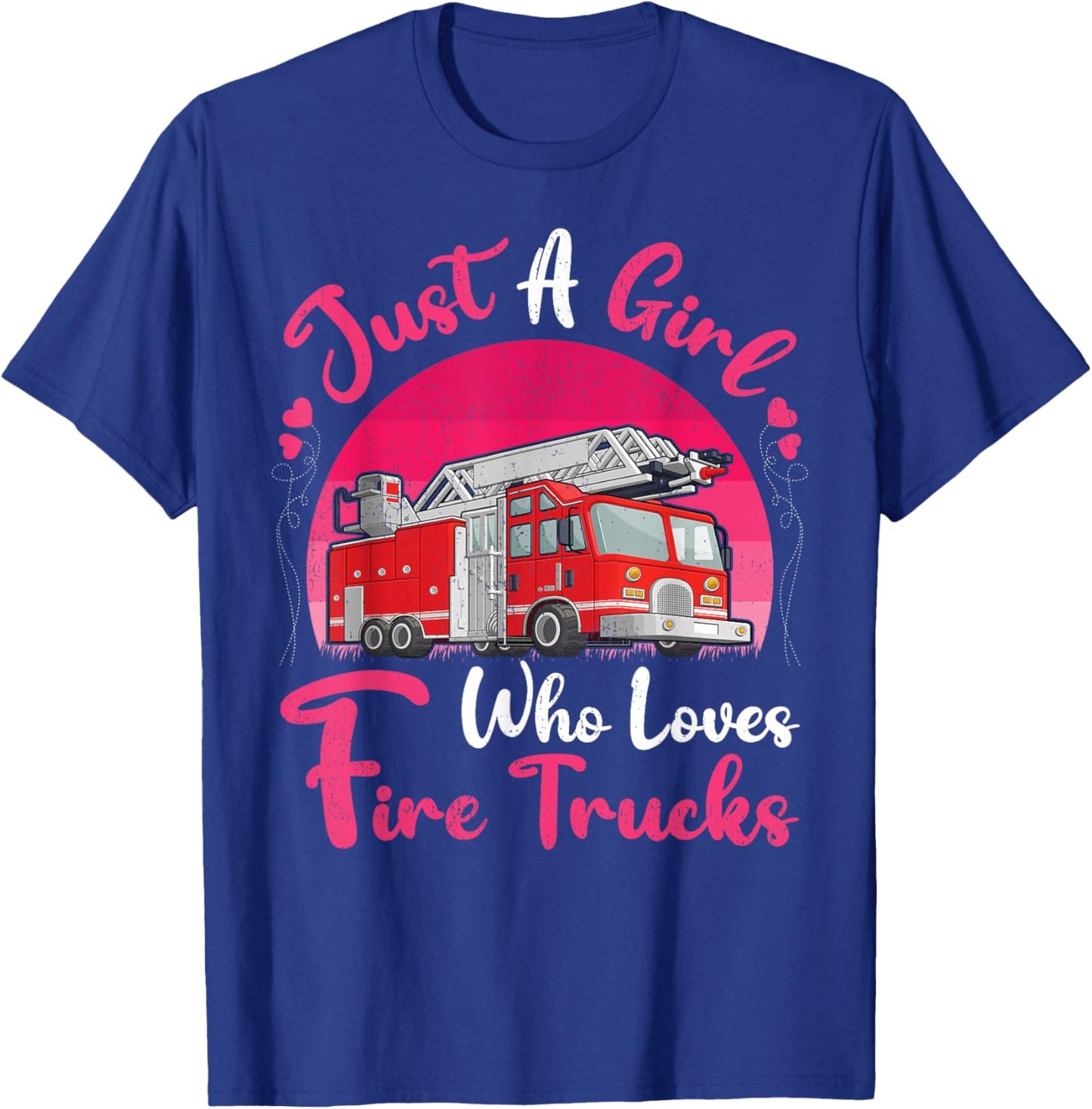Vintage Fire Truck Lover Just A Girl Who Loves Fire Trucks T-Shirt - T-Shirt | Royal