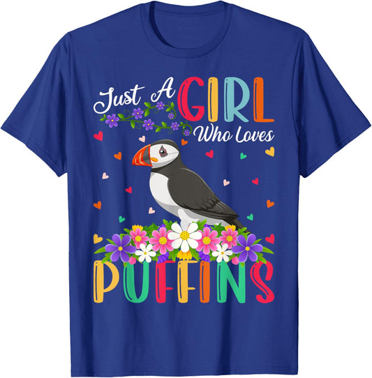 Puffin Bird Lover Just A Girl Who Loves Puffins T-Shirt - T-Shirt | Royal