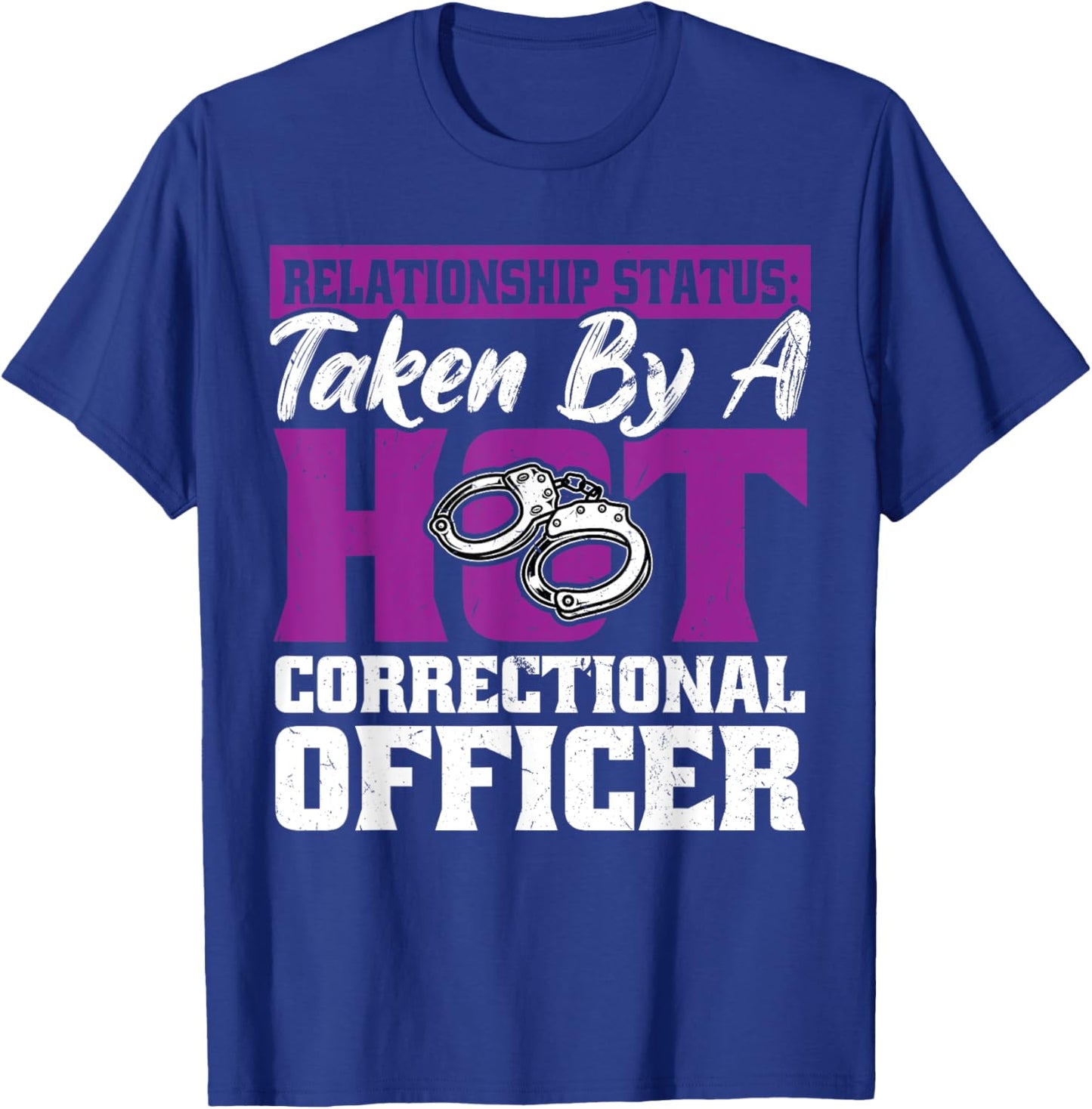 Wife or Girlfriend Of A Corrections Officer T-Shirt - T-Shirt | Royal