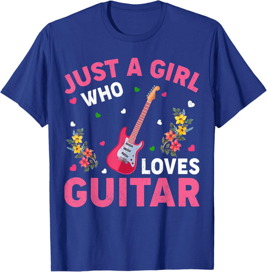 Guitar Music Lover Just A Girl Who Loves Guitar T-Shirt - T-Shirt | Royal