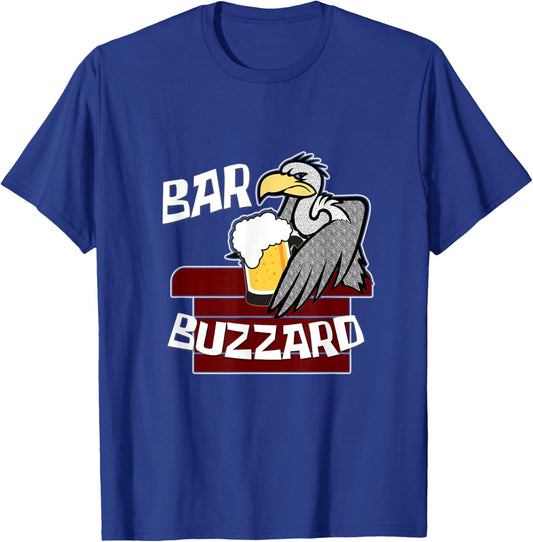 Bar Buzzard Funny Drinking Pub Culture Bird Lover Local T-Shirt - T-Shirt | Royal