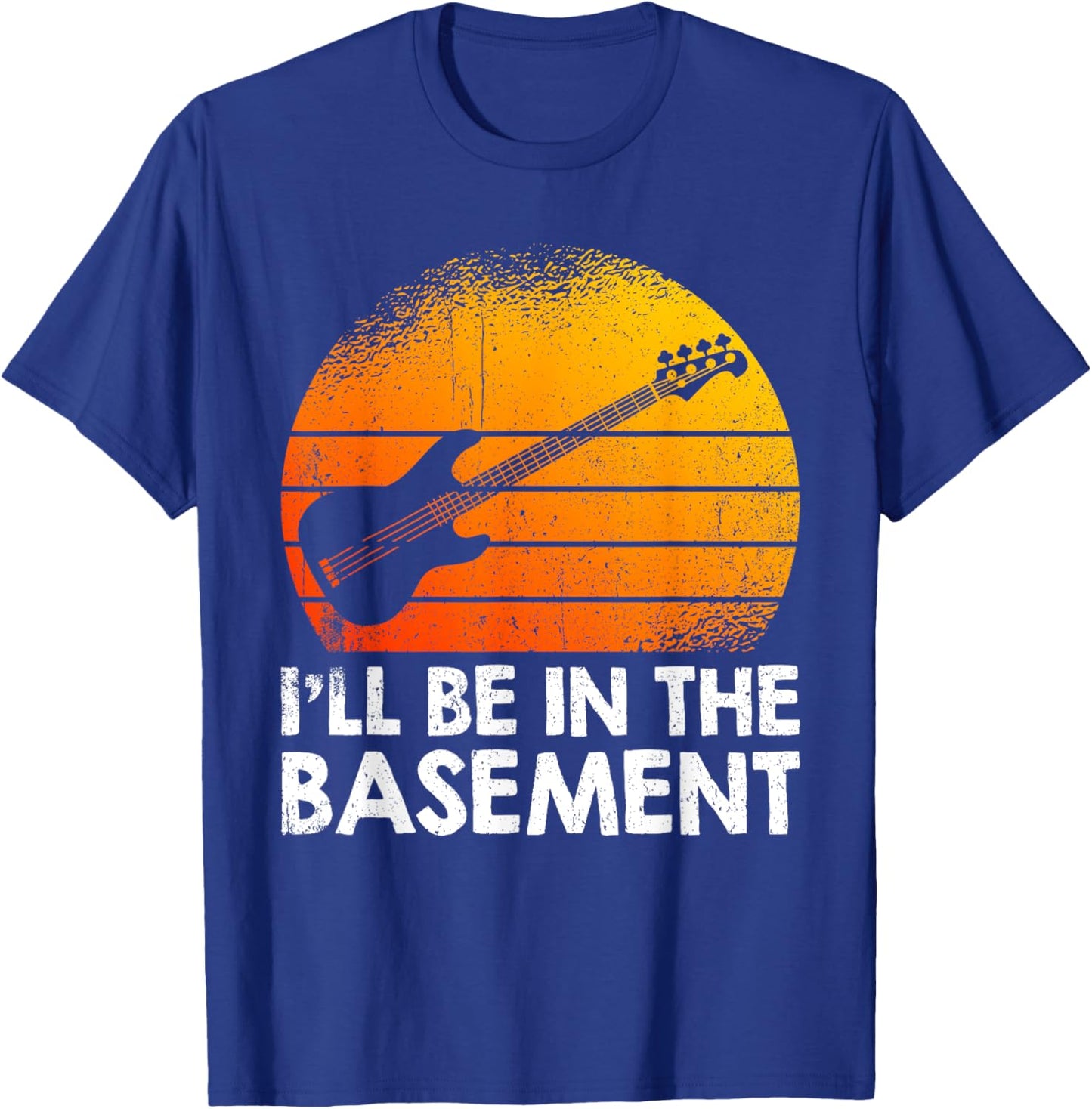 I'll Be In The Basement Bass Guitar T-Shirt - T-Shirt | Royal