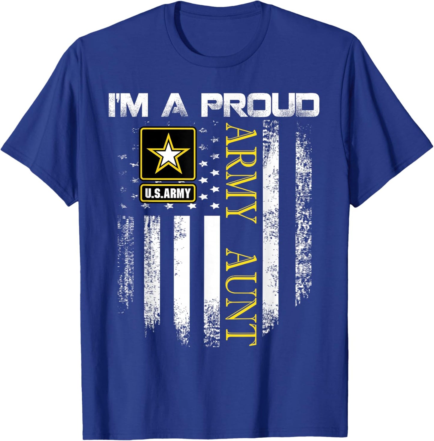 Vintage I'm A Proud Army Aunt with American Flag Gift T-Shirt - T-Shirt | Royal