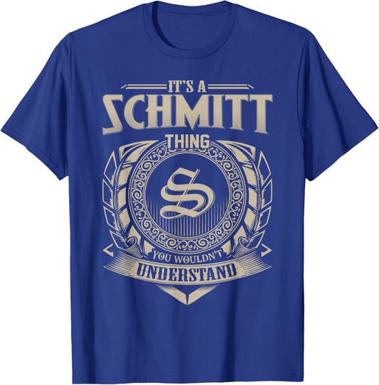 It's A SCHMITT Thing You Wouldn't Understand Name Vintage T-Shirt - T-Shirt | Royal