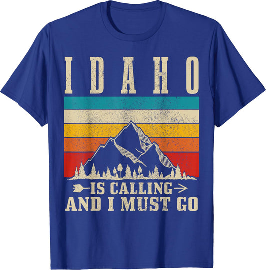 Idaho Is Calling & I Must Go Vintage Mountains Hiking Hiker T-Shirt - T-Shirt | Royal
