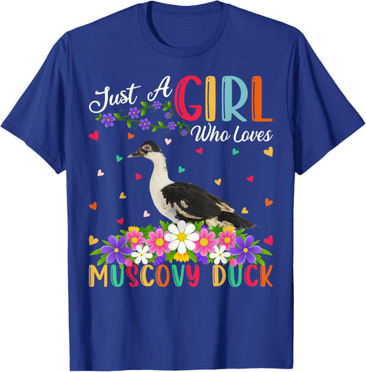 Muscovy Duck Bird Lover Just A Girl Who Loves Muscovy Ducks T-Shirt - T-Shirt | Royal