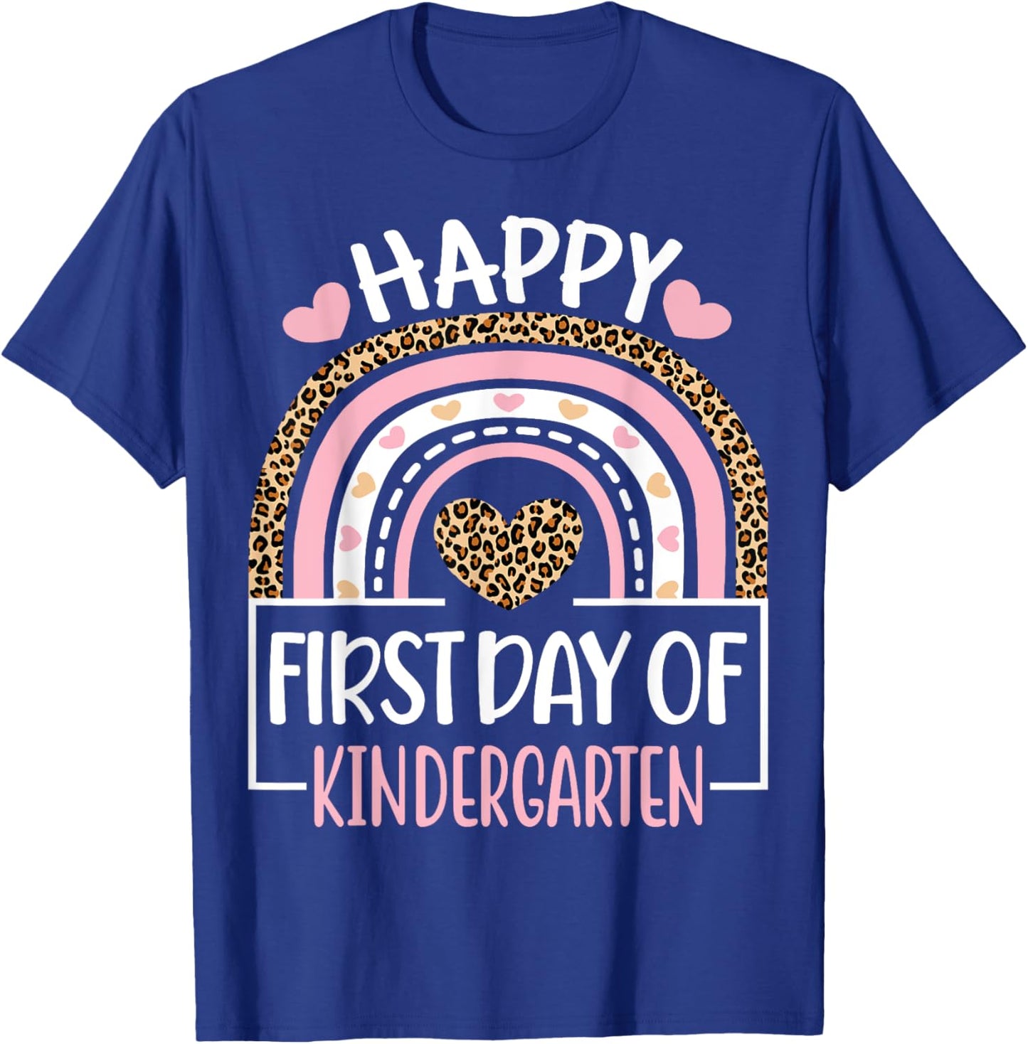 First Day of Kindergarten Funny Back To School Leopard Teach T-Shirt - T-Shirt | Royal