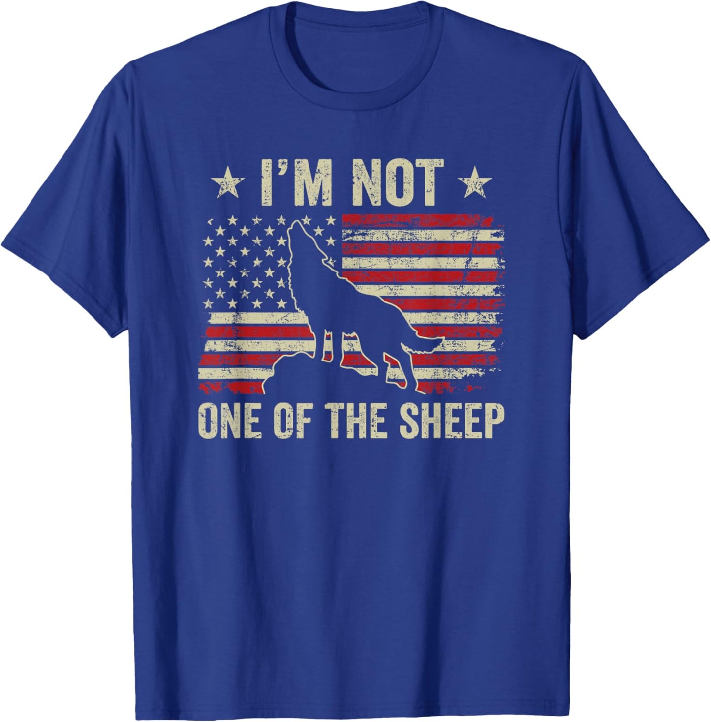 I'm Not One Of The Sheep - Patriotic Wolves Not Sheep Wolf T-Shirt - T-Shirt | Royal