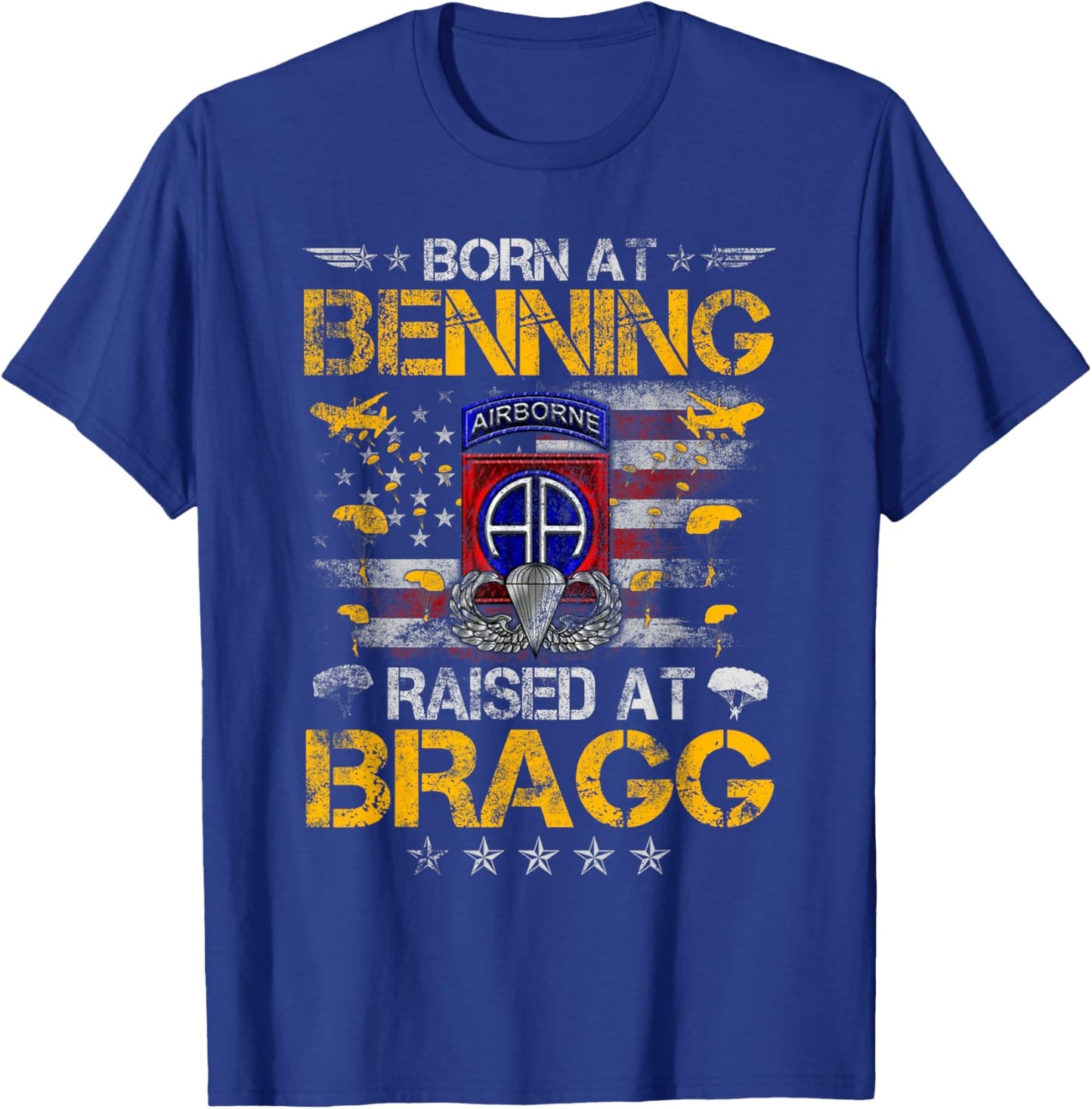 82nd Airborne Veteran Born At Ft Benning Raised Fort Bragg T-Shirt - T-Shirt | Royal