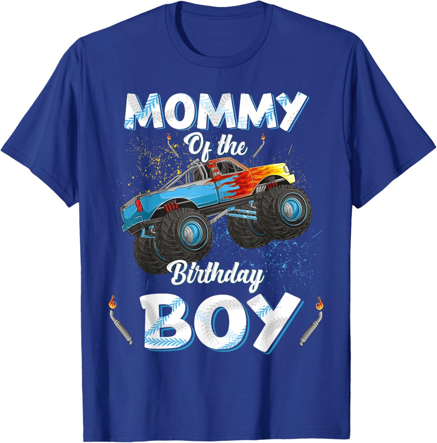 Mommy Of The Birthday Boy Monster Truck Bday Women Mom Mama T-Shirt - T-Shirt | Royal