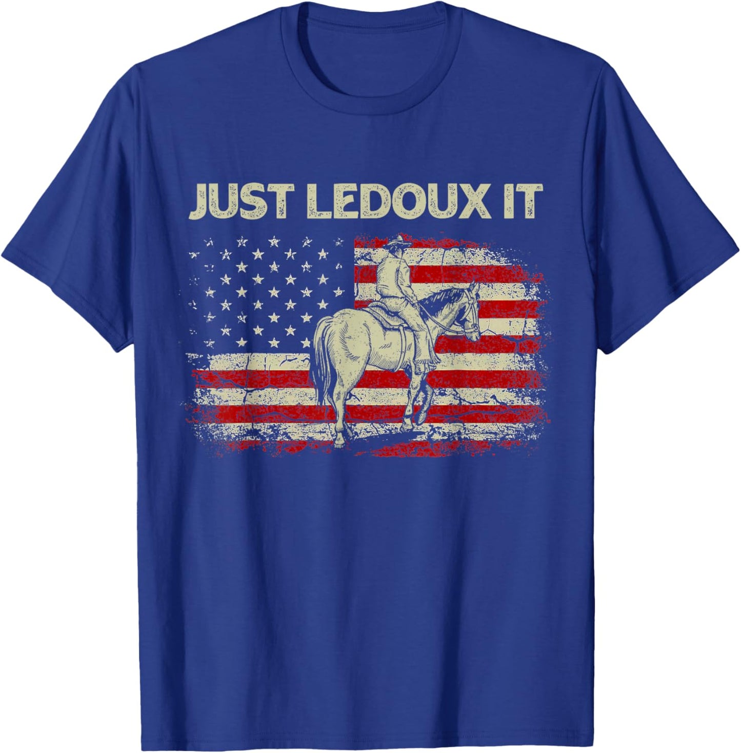 Just Ledoux It Cowboy Whiskey Wine Lover Vintage USA Flag T-Shirt - T-Shirt | Royal