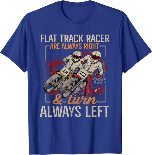Racing Flat Track Motorcycle Design for a Flat Track Racer T-Shirt - T-Shirt | Royal