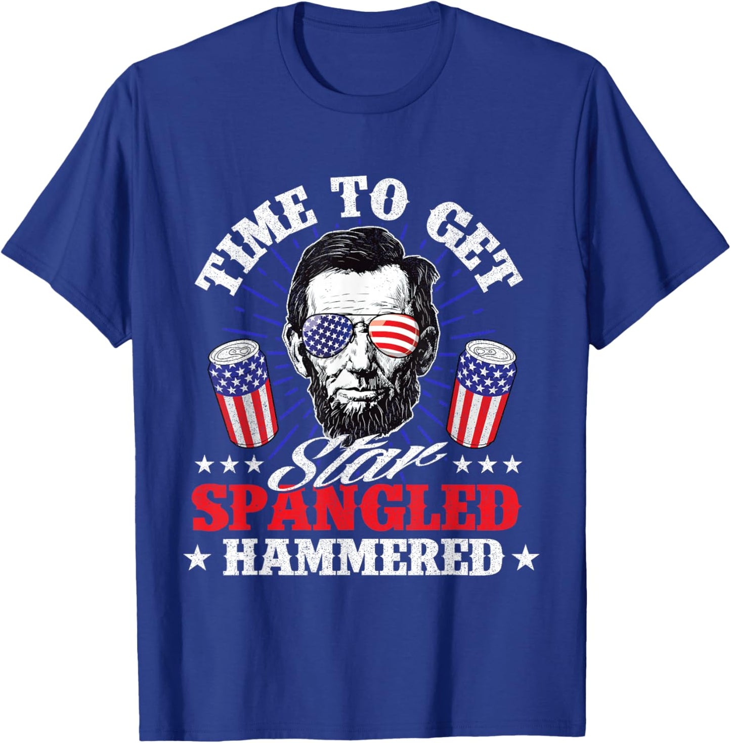 Time To Get Star Spangled Hammered - USA Flag 4th of July T-Shirt - T-Shirt | Royal