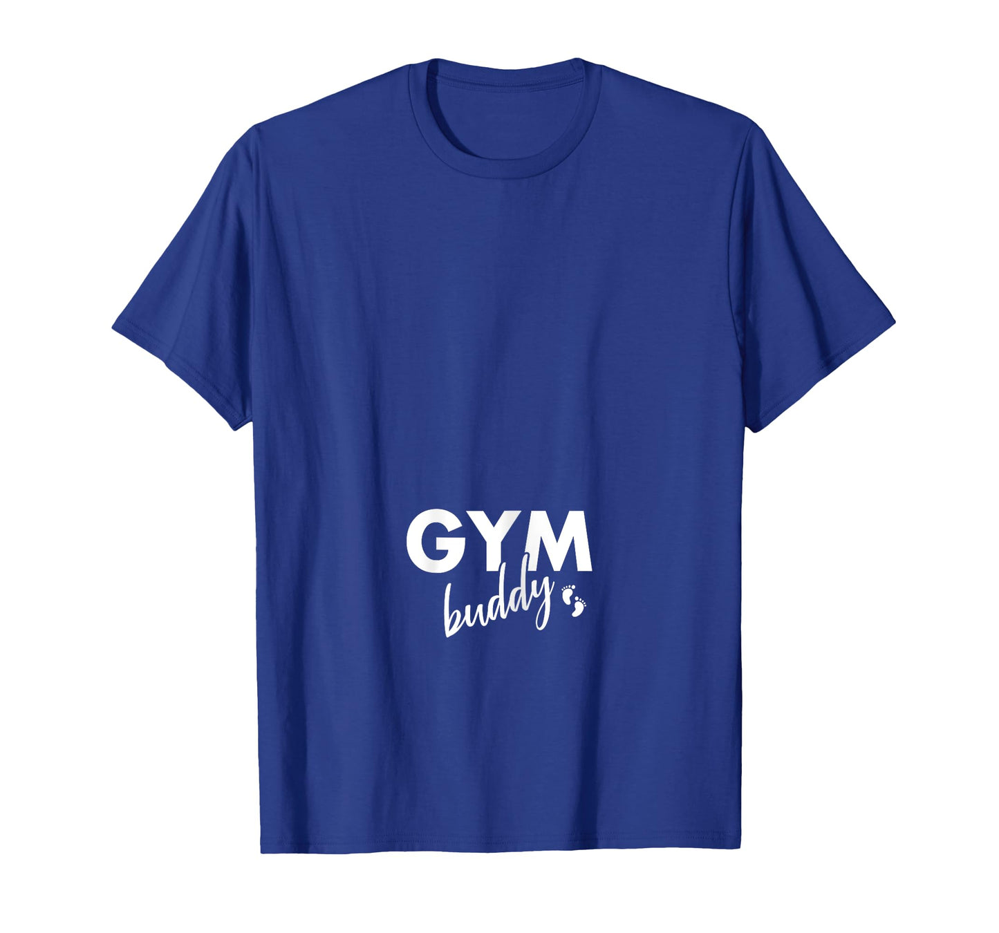 Gym Buddy Funny Pregnancy Workout Gifts For Pregnant Women T-Shirt