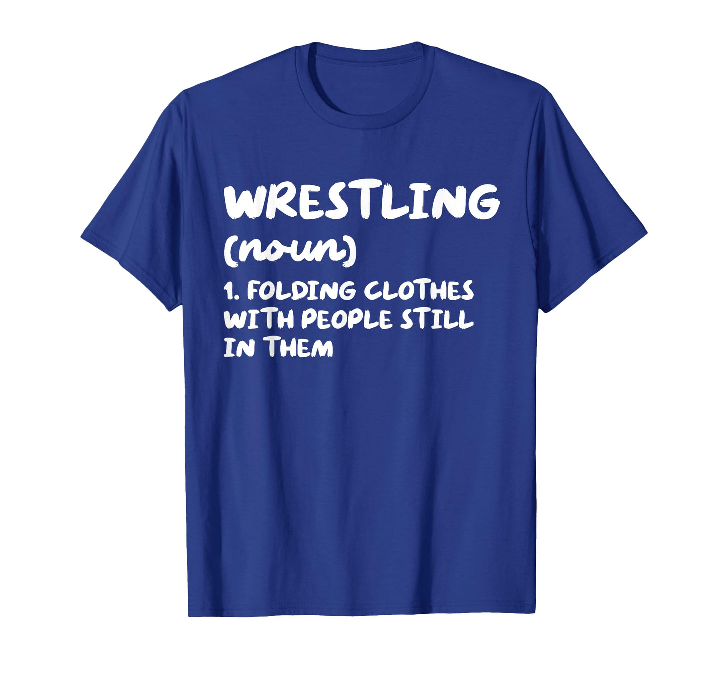 Wrestling Definition Funny Sports T-Shirt