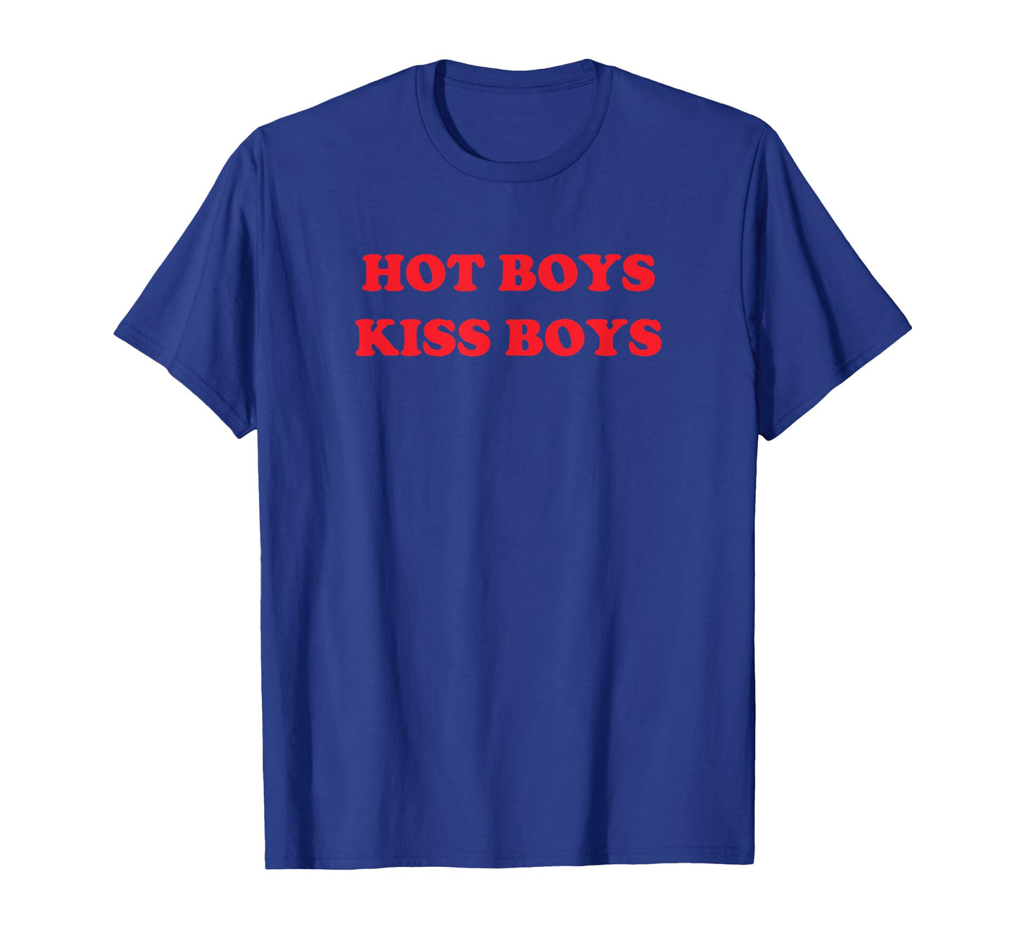 Hot Boys Kiss Boys Funny Y2K Sarcastic 2000s 90s T-Shirt