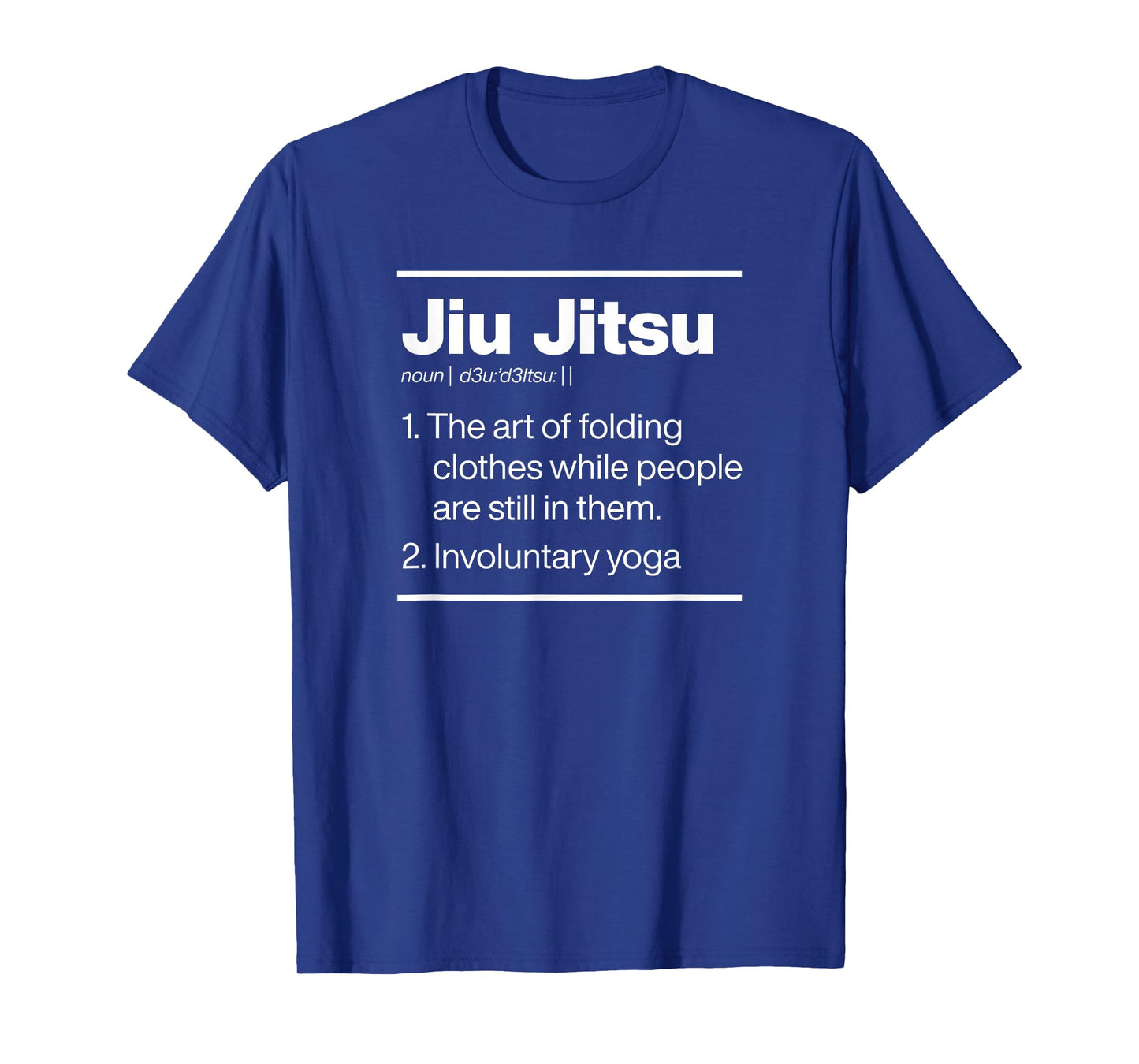 Jiu Jitsu Involuntary Yoga Dictionary Definition Funny Gear T-Shirt
