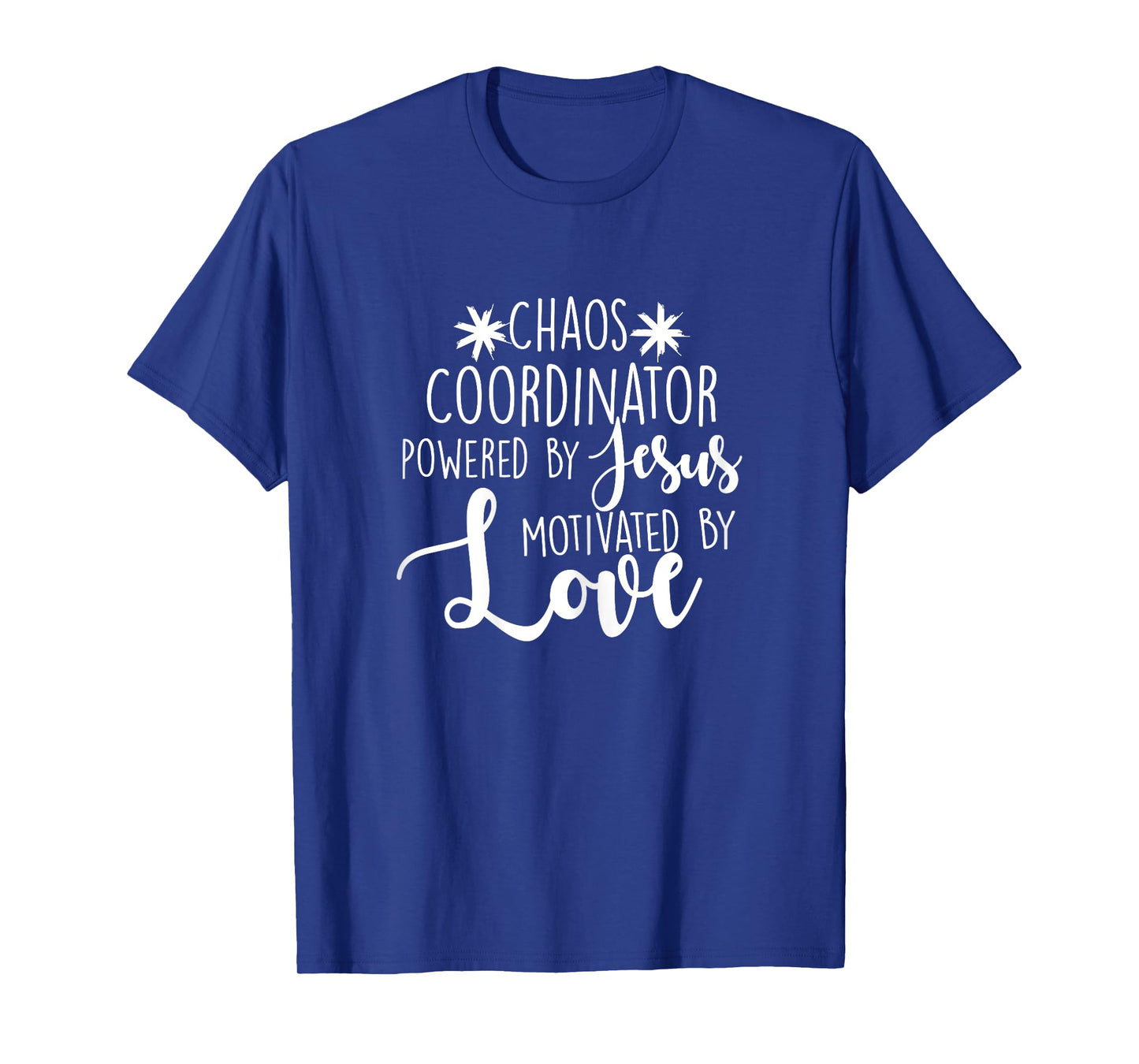 Chaos Coordinator Teacher Design Gift Powered By Jesus Women T-Shirt