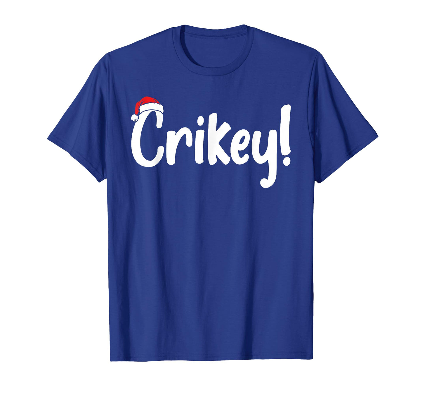 Crikey Christmas Santa Hat Matching Christmas Family Pajama T-Shirt