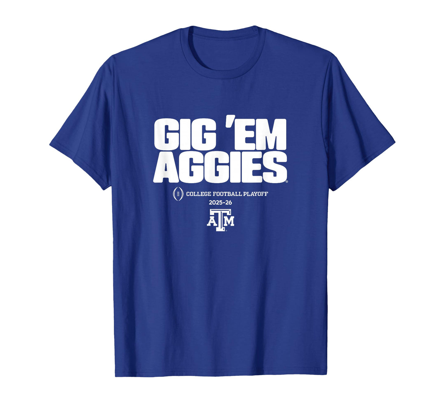 Texas A&M Aggies College Football Playoff Text Slogan 2025 T-Shirt