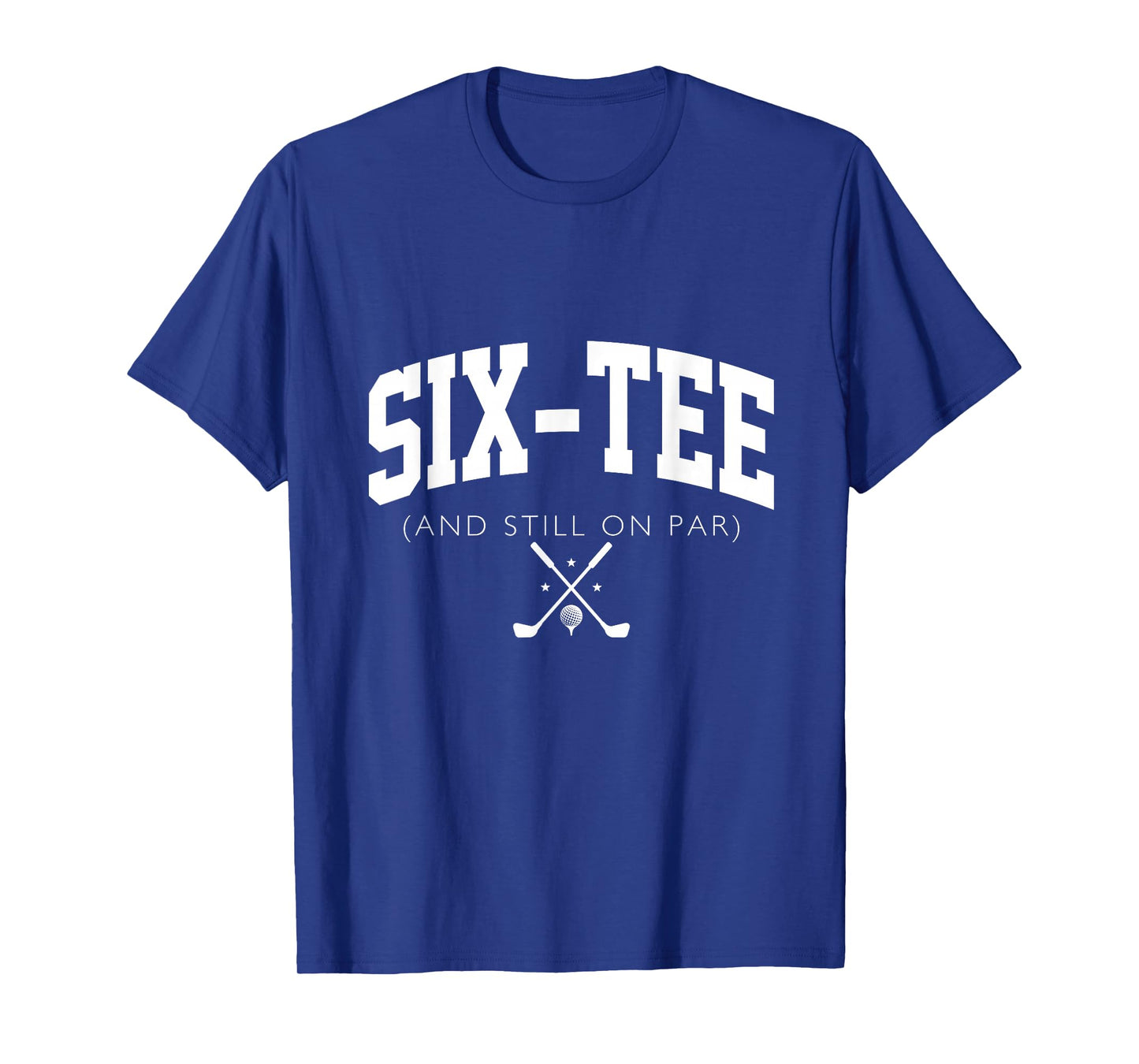 60th Birthday Golf 60 years old Fore-Tee and Still on Par T-Shirt